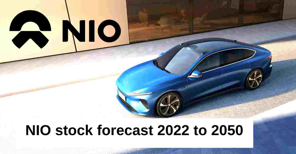 NIO Stock Forecast 2023, 2025, 2030, 2040, 2050   NIO stock price predictio